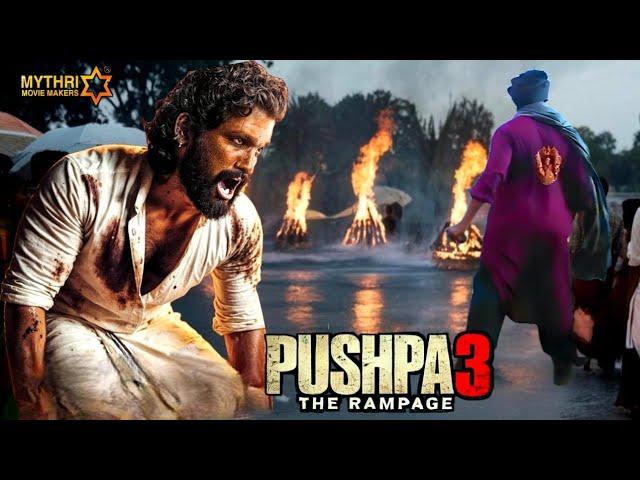 PUSHPA 3 - THE RAMPAGE VILLAINS | Suspense | Allu Arjun | Pushpa 3 Release date