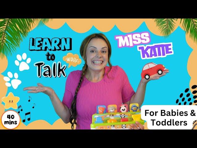 Baby & Toddler Learning, Speech, Songs & Sign Language with Miss Katie! Learn to Talk | First Words