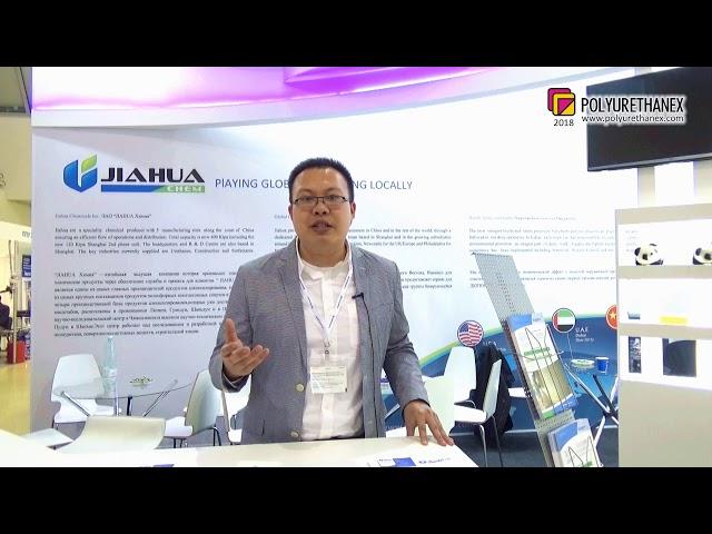 Ivan Wang (Jiahua Chemicals Inc., Shanghai, China) about 10th Polyurethanex Exhibition