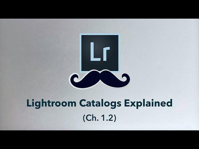 Lightroom CATALOGS Explained - Easy Tutorial