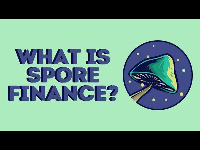 NEW! 72K holders, NFTs algorithmically generated and NFT prediction markets - Spore Finance (SPORE)