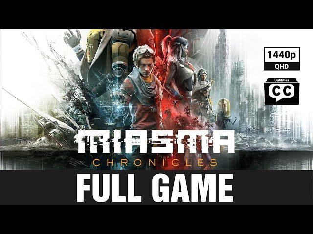 MIASMA CHRONICLES  Full Game