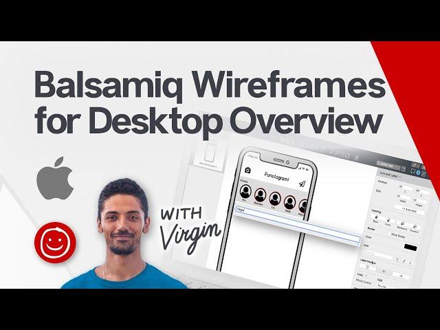 Balsamiq Wireframes for Desktop Overview (Mac)