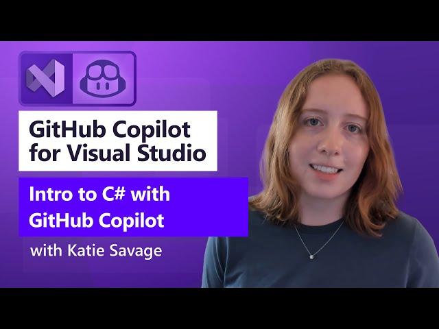 Intro to C# with GitHub Copilot in Visual Studio 2022