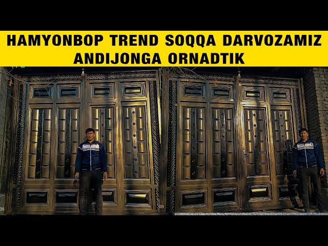 XALQ TANLOVI HAMYONBOP SOQQA PECHAT DARVOZAMIZNI ANDIJON VILOYATIGA ORNATDIK / darvoza narxlari 2023