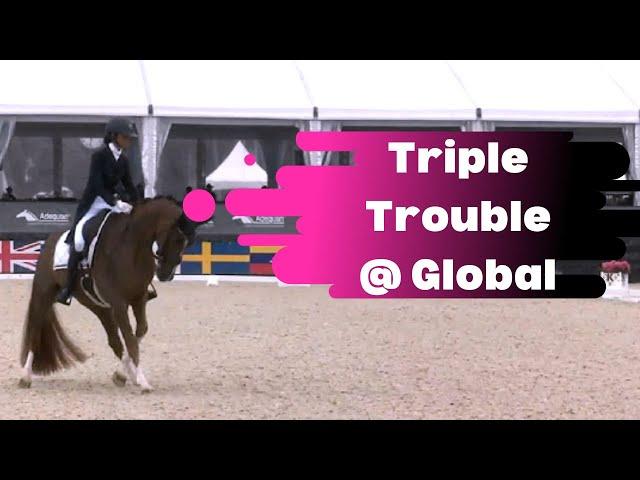 Dressage Fail X 3: Triple Trouble In The Grand Prix Dressage Week 1 @ The Global Dressage Festival