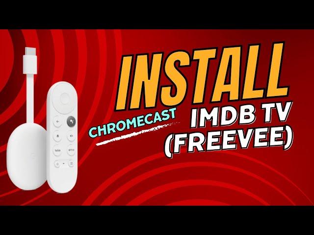 Installing IMDb TV on Chromecast with Google TV | Amazon FreeVee App