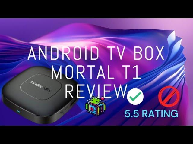  Affordable Android TV Box Review Mortal T1: Setup, App Installation & Performance Test! 