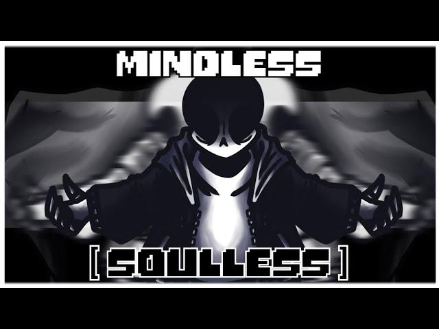 [Spaced] Undertale: past, present, future sans theme 'Mindless [Soulless]'