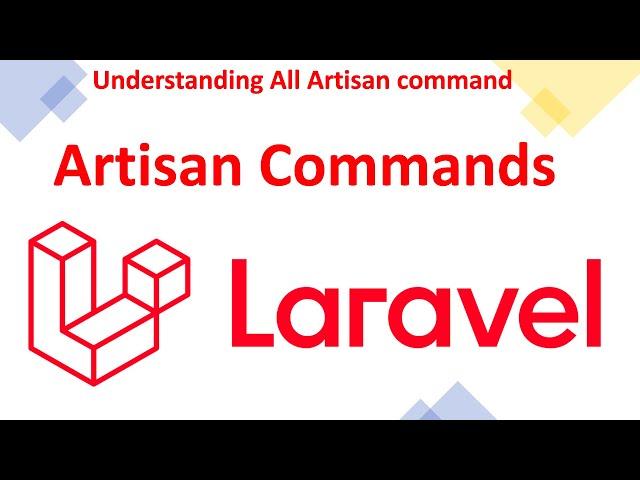 Understanding All Laravel Artisan commands | What Is Laravel Artisan Command | Hindi