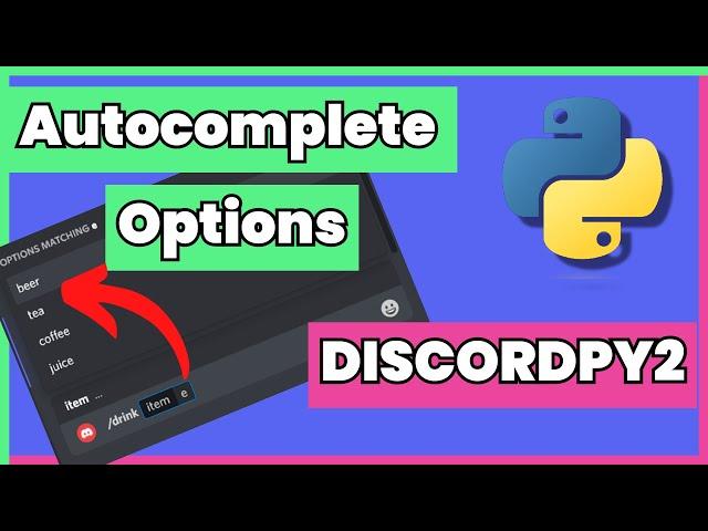 How To Add Autocompletion To Your Discord Slash Commands