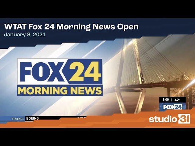 WTAT Fox 24 Morning News Open, 1/8/2021