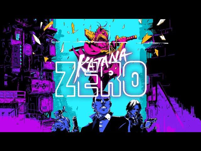 Katana Zero (#3)