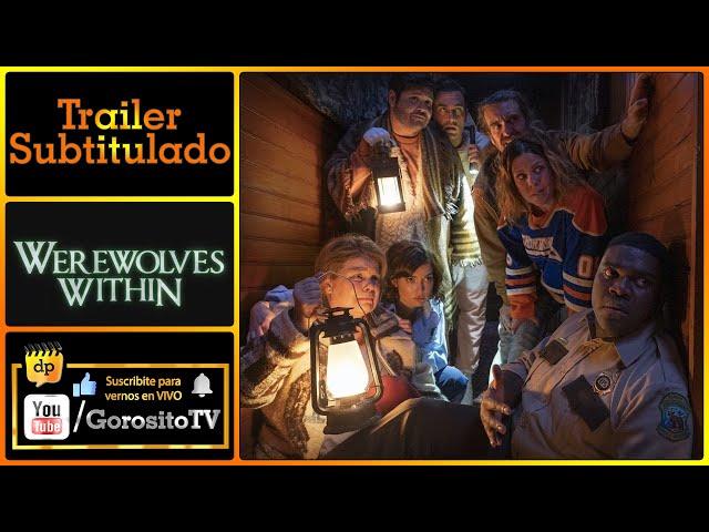 WEREWOLVES WITHIN Trailer Subtitulado al Español - Michaela Watkins / Sam Richardson / Sarah Burns