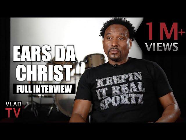 Ears Da Christ on Alpo, Wayne Perry, Big Head Gary, Tank Johnson, Rayful Edmond (Full Interview)