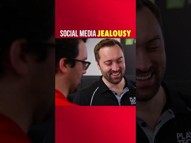 being jealous of followers...