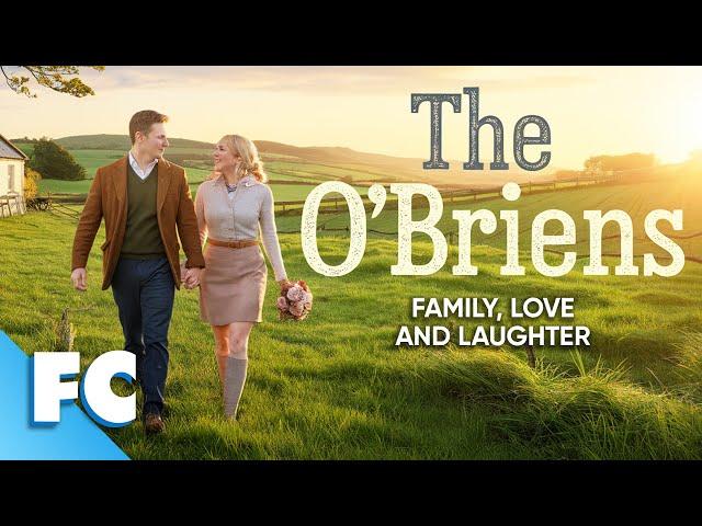 The O’Briens | Full Comedy Romance Drama Movie | Free HD RomCom Romantic Comedy Hallmark Film | FC