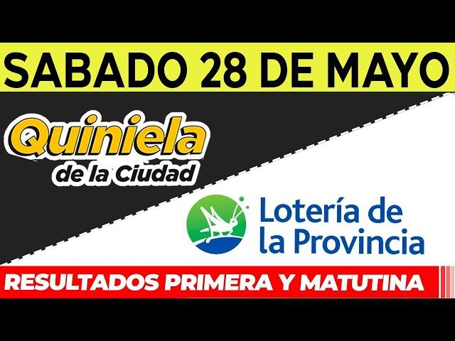 Quinielas Primera y matutina de La Ciudad y Buenos Aires Sábado 28 de Mayo