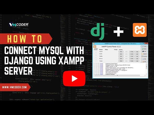 How To Connect Mysql with Django using Xampp Server