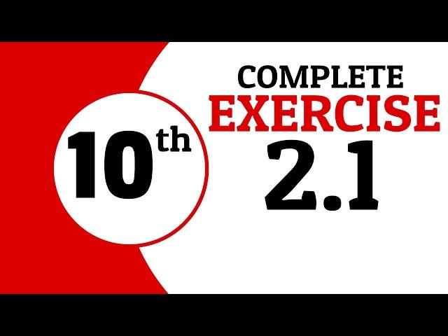 Exercise 2.1 - 10th Class Math | Waqas Nasir