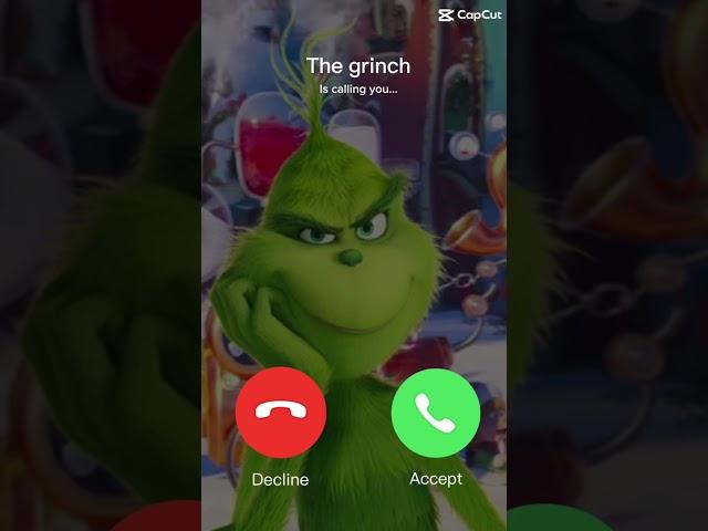 The Grinch is calling you