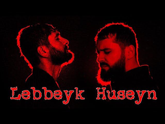 Cemaleddin Hüseyni & Perviz Hüseyni- Lebbeyk Hüseyn(ə.s)|2024|