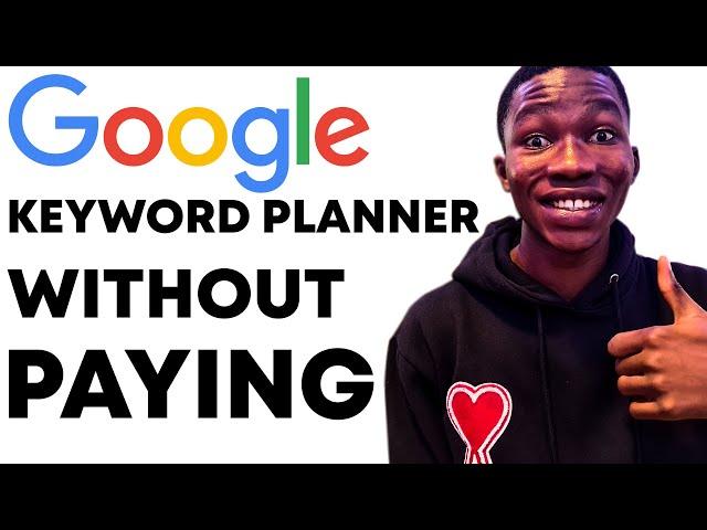 How To Use Google Keyword Planner Without A Credit Card (Google Keyword Planner Tutorial)