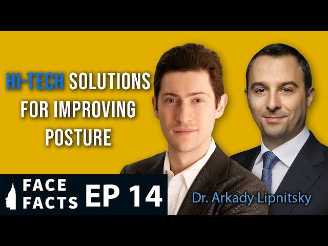 Hi-Tech Solutions for Improving Posture - Dr. Gary Linkov