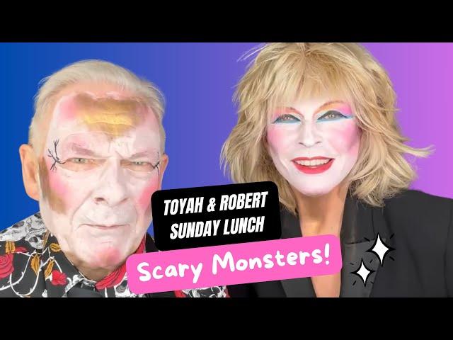 Toyah & Robert's Sunday Lunch - SCARY MONSTERS (AND SUPER CREEPS) *NEW*