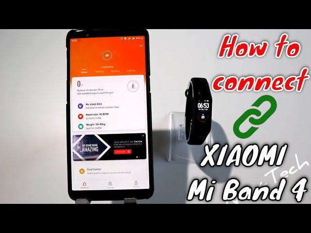 How to connect Xiaomi Mi Band 4 with phone MI Fit app Android phone Smart Watch