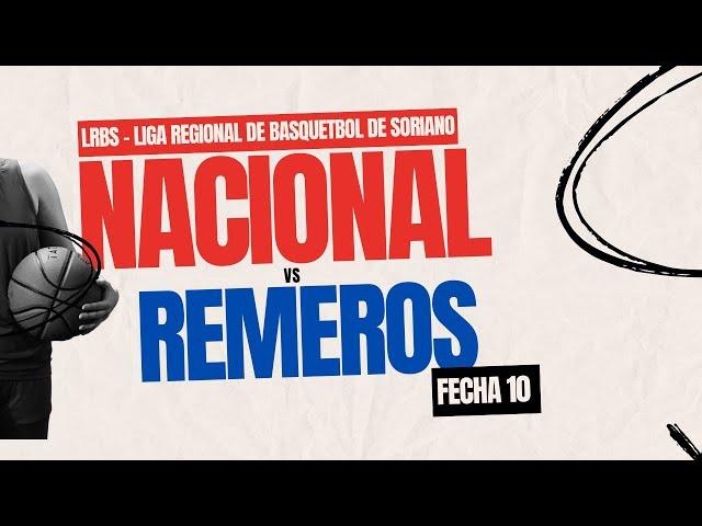 Nacional vs Remeros - Fecha 10 - 2024/2025