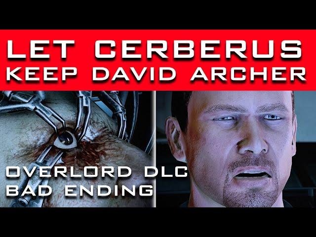 Mass Effect 2 Overlord - What If You Leave David Archer with Cerberus (Plus ME3 Consequences)