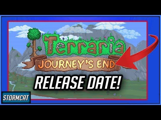 TERRARIA JOURNEY'S END RELEASE DATE 2019! (NEW UPDATE) TERRARIA 1.4 COMING 2019!