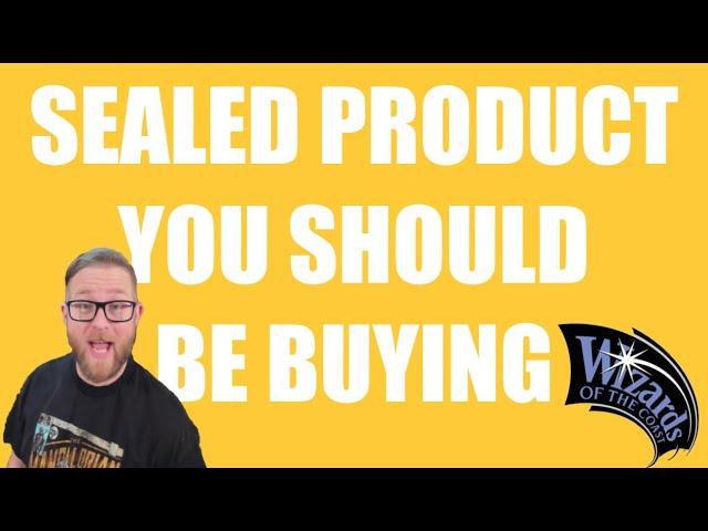 MTG Finance Sealed Products You Should Be Buying