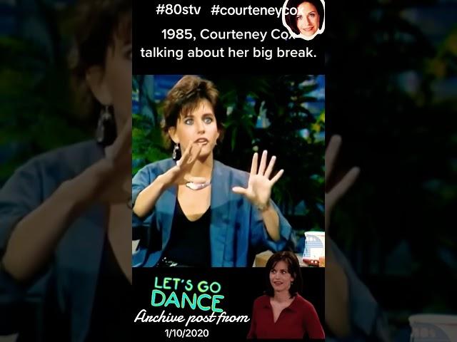 Courteney Cox’s Big Break