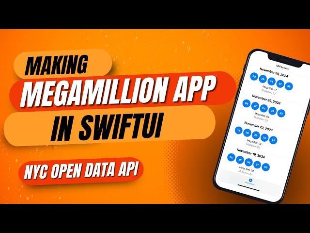 Making MegaMillionz SwiftUI App using NYC Open Data API