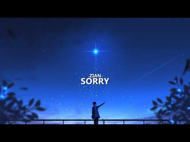 ZIAN - Sorry (lyrics)