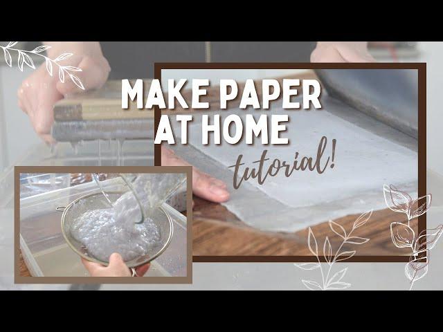 How to make recycled paper (+ mould & deckle diy) | Tutorial