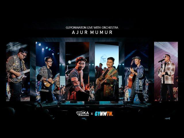 AJUR MUMUR - GUYONWATON (LIVE ORCHESTRA)