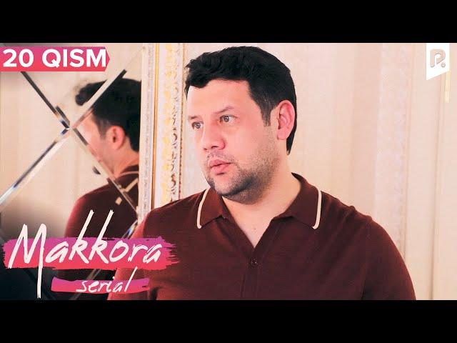 Makkora 20-qism (milliy serial) | Маккора 20-кисм (миллий сериал)