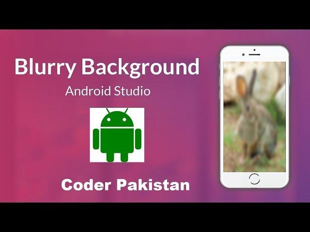 How to blur image in android studio example | Blur Image View | Android tutorial