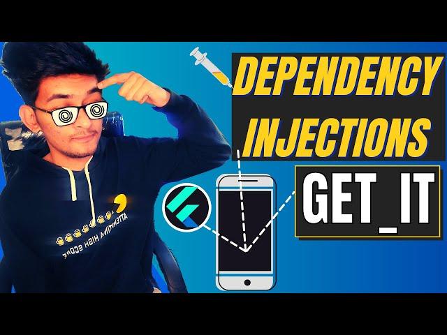 Dependency Injections Using Get It