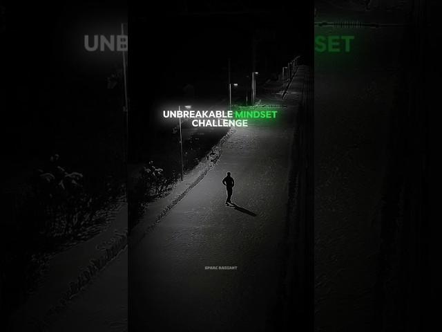 Unbreakable Mindset Challenge #shorts #motivation #mindset #discipline