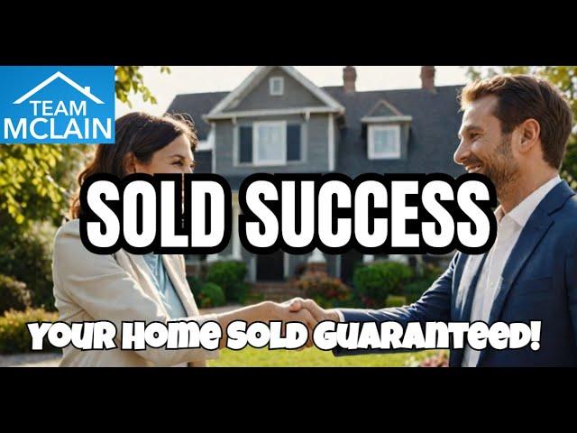 Team McLain Your Home Sold GUARANTEED!