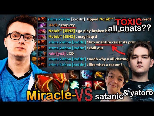 Miracle- VS Yatoro and Satanic in ALL CHAT Toxic Match, Hard CARRY Battle