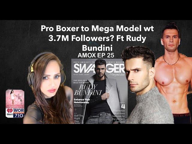 Pro Boxer to Mega Model wt 3.7M Followers? Ft. Rudy Bundini AMOX EP25