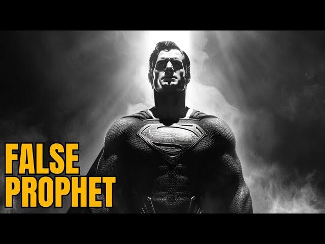 Let's talk about how Superman is a False Prophet