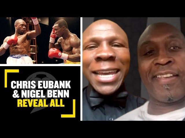 EUBANK & BENN Chris Eubank & old foe Nigel Benn reveal all in talkSPORT interview