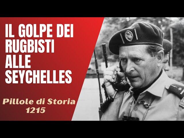 1215 - La storia delle Seychelles e il Golpe dei Rugbisti [Pillole di Storia]