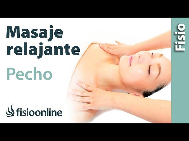 Cómo hacer un masaje de pecho y abdomen para relajar y liberar la respiración